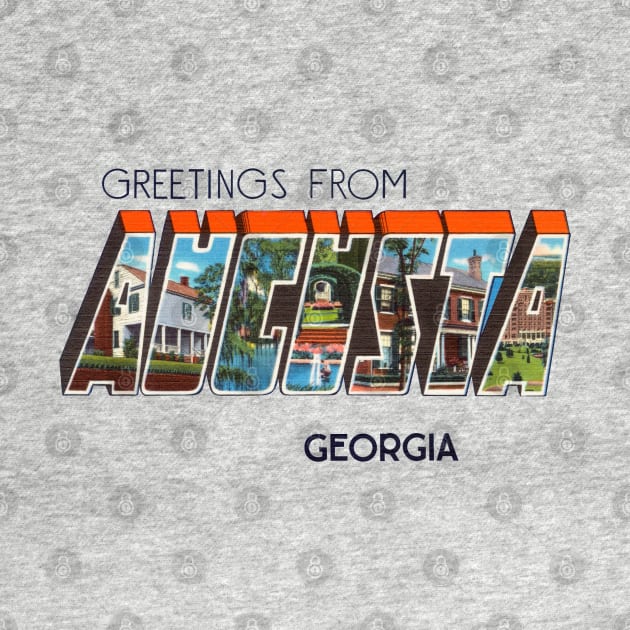 Greetings from Augusta Georgia by reapolo